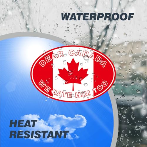 Image of Dear Canada We Hate Him Too Car Magnet 6 inchx4 inch - Canadian Vinyl Red & White National Pride Decoration | UV Resistant Automotive Sticker for Truck /SUV /Vocho Classic Cars