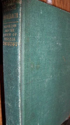 The Works of Louise Muhlbach; Napoleon and the ... B000NBJA3Y Book Cover