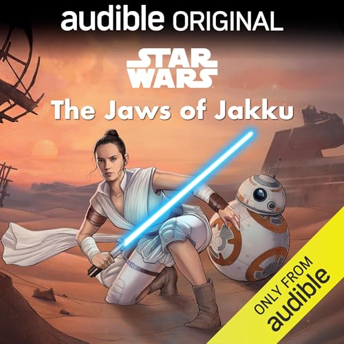 Listen to Star Wars: The Jaws of Jakku by Lucasfilm Press, Cavan Scott