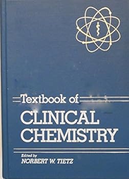 Hardcover Textbook of Clinical Chemistry Book