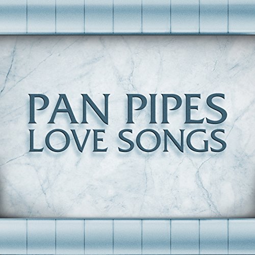 Pan Pipes Love Songs by Ricardo Caliente on Amazon Music Amazon.co.uk