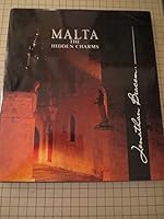 Malta - The Hidden Charms B001OYRHF2 Book Cover