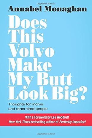 Does This Volvo Make My Butt Look Big?
