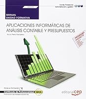 Manual. Aplicaciones informáticas de análisis contable y presupuestos (UF0335). Certificados de Profesionalidad. Financiación de empresas 8468156973 Book Cover