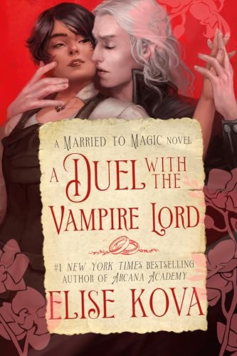 כריכת הספר A Duel with the Vampire Lord מאת Elise Kova