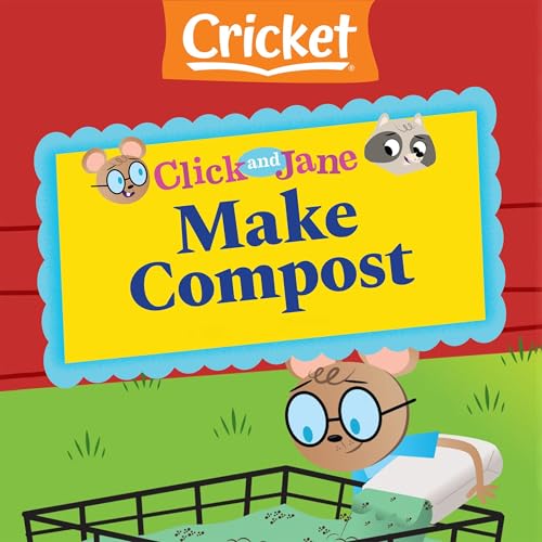 Click and Jane: Make Compost by Rob McClurkan episode artwork
