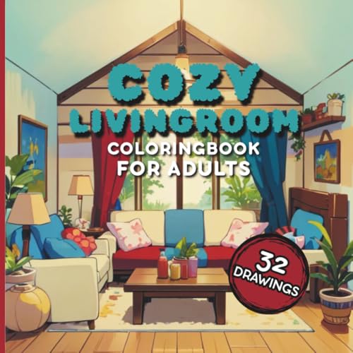 Cozy Living Room COLORINGBOOK FOR ADULTS: Cute and Cozy Home