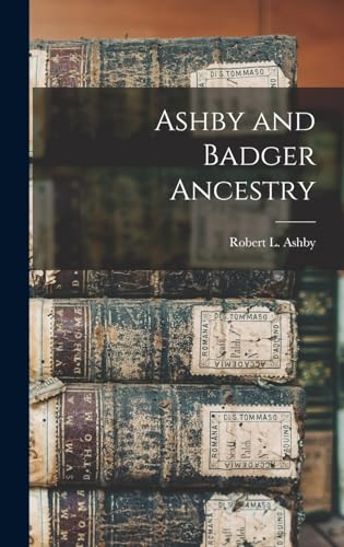 Ashby and Badger Ancestry