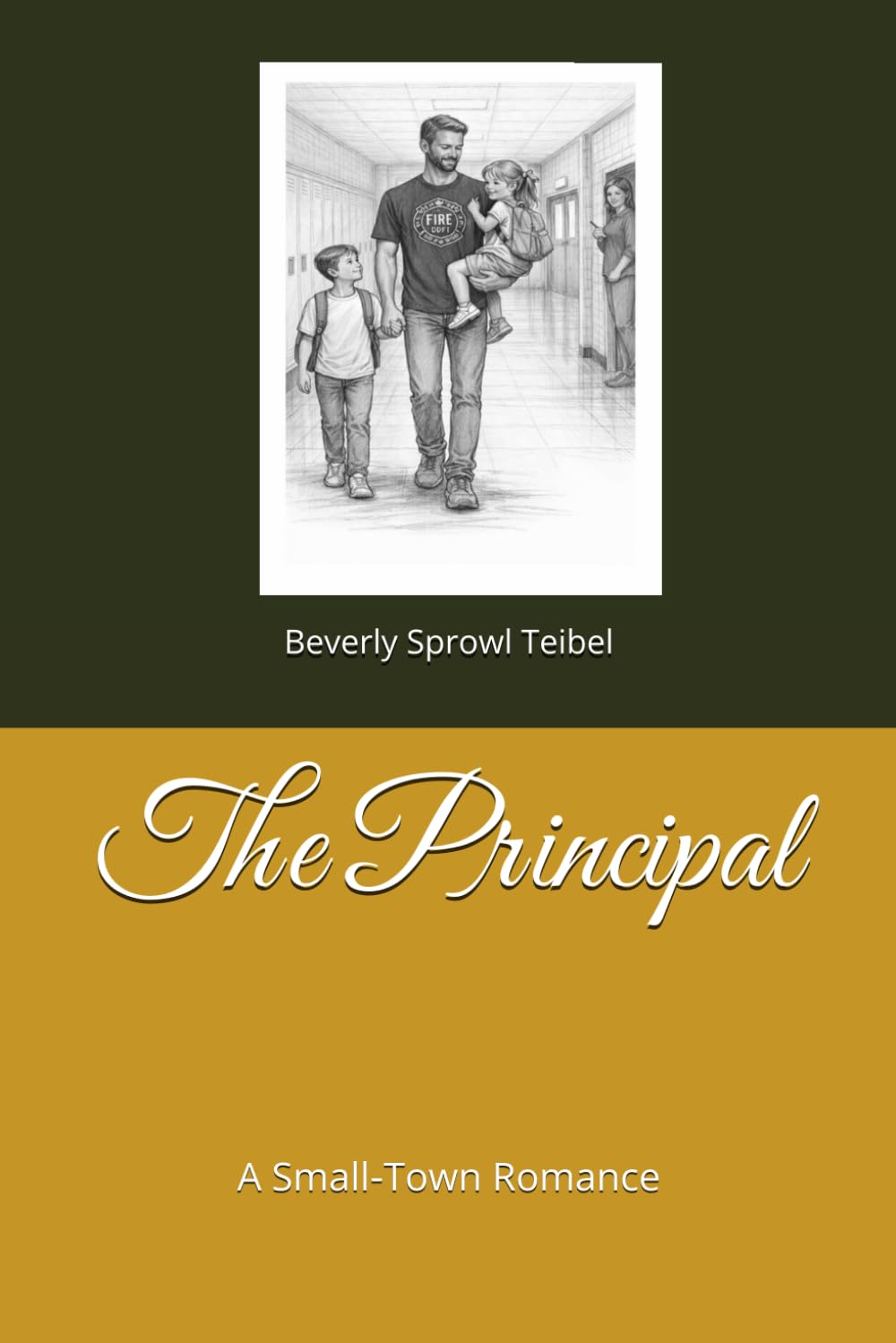 The Principal: A Small‑Town Romance
