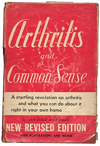 Arthritis And Common Sense B0010KF7Y8 Book Cover