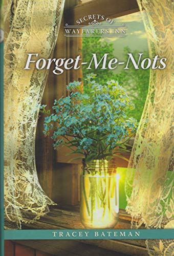 Forget Me Nots B07PJFDM83 Book Cover