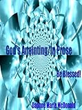 God's Anointing/In Prose