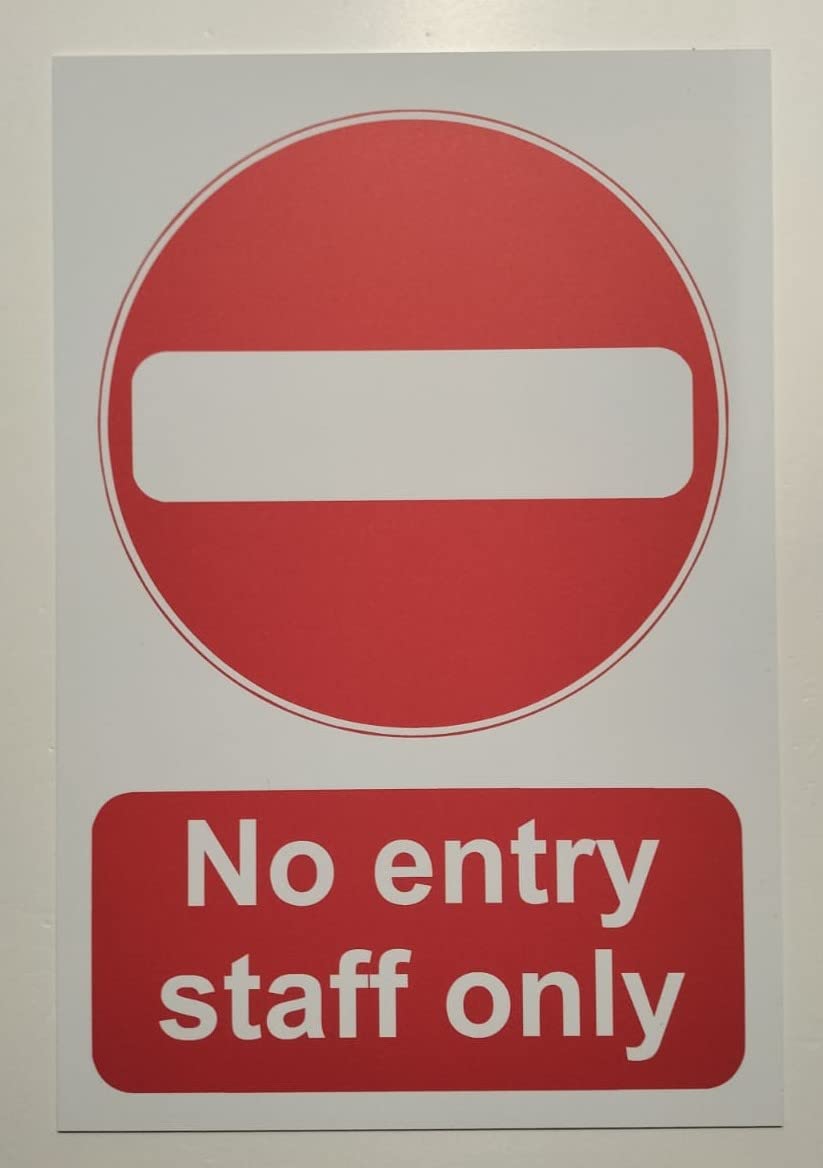 No Entry Staff only Safety Sign - Self Adhesive Sticker (200mm x 150mm)