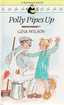 Hardcover Polly Pipes Up (Yellow Bananas) (Banana Books) Book