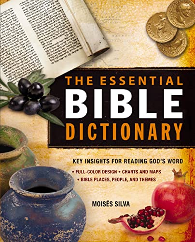 The Essential Bible Dictionary: Key Insights For Reading God's Word (Essential Bible Companion Series) #TOP15