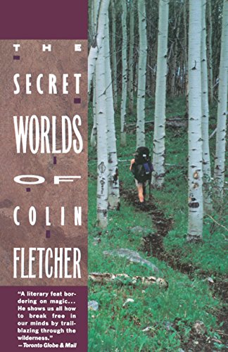 vintage climbing gear - The Secret Worlds of Colin Fletcher (Vintage Departures)