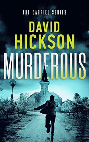 Murderous (The Gabriel Series Book 2)