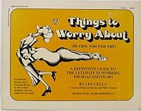 Things to Worry about (In Case You Run Out) 0930753038 Book Cover