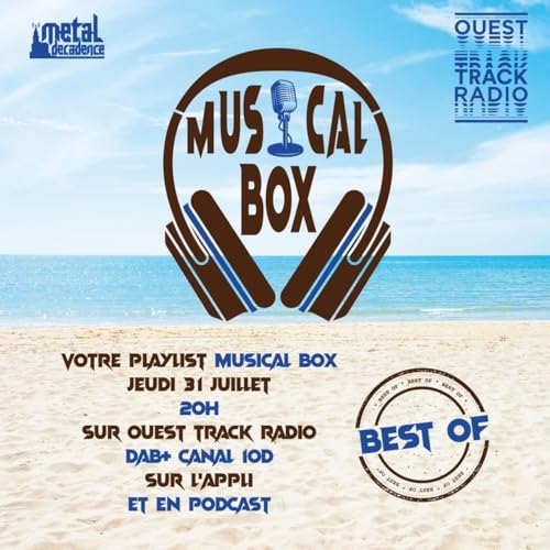 Musical Box #13 - La Collection le BEST OF du 31 juillet 2025 cover art