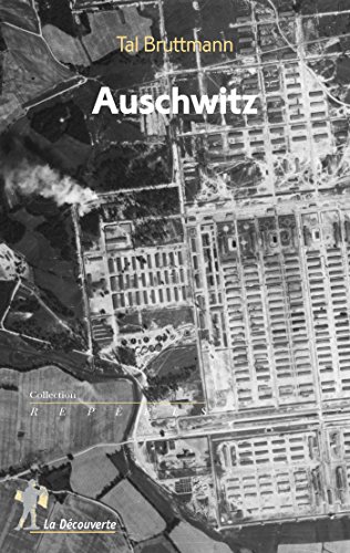Télécharger Auschwitz (Repères t. 647) PDF
