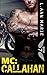 MC: Callahan: Book 7