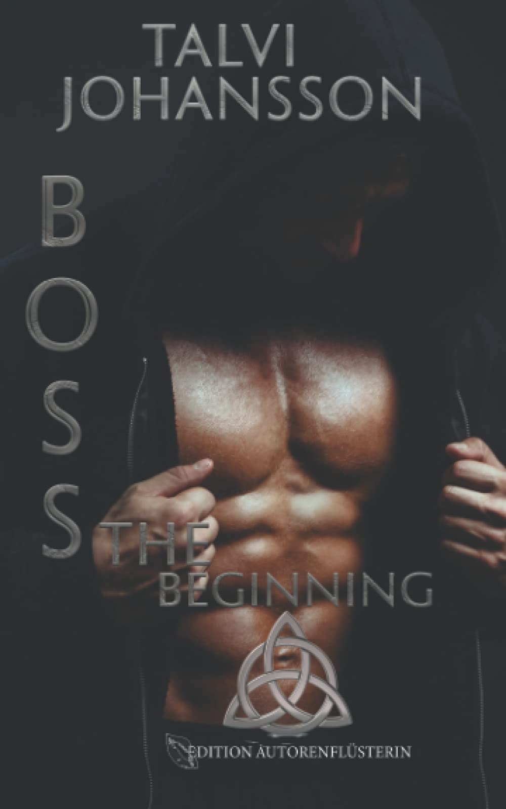 B.O.S.S - The Beginning: Dark Romance