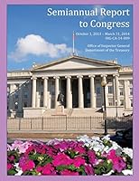 Semiannual Report to Congress October 1, 2013- March 31, 2014 1505252164 Book Cover