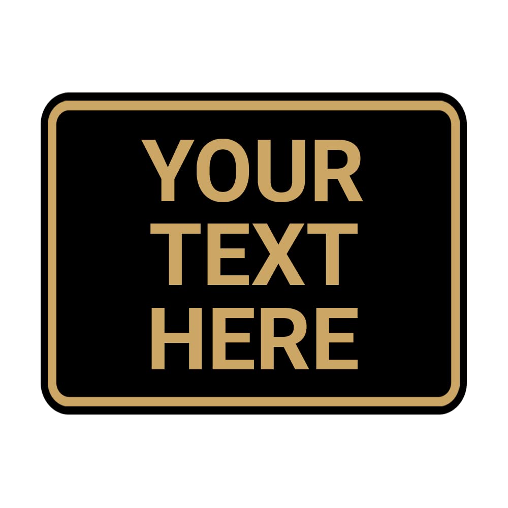 Classic Framed Custom Personalizable Plastic Wall or Door Sign | Your Custom Message | Enter Your Text | Easy to Install Comes With Strong 2 Sided