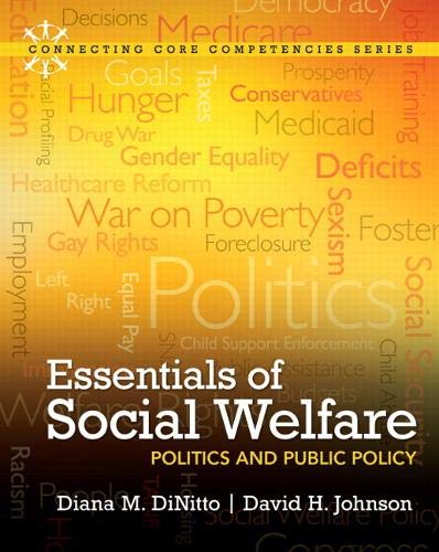 Essentials of Social Welfare: Politics and Public Policy...