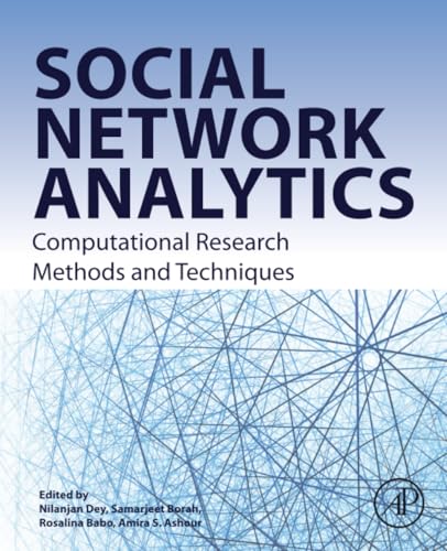 Social Network Analytics: Computational Research Methods and Techniques view 2