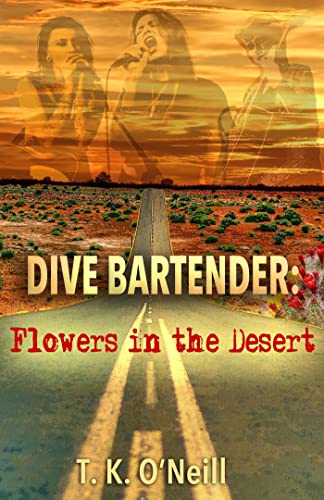 Dive Bartender: Flowers in the Desert - image 1