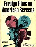 Foreign Films on the American Screen B0070EDAQK Book Cover