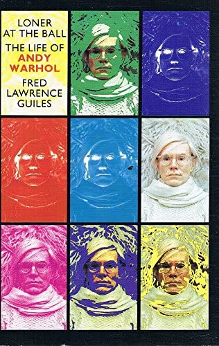 Loner At The Ball The Life of Andy Warhol 0552994073 Book Cover