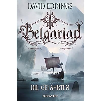 Belgariad - Die Gef&auml;hrten: Roman