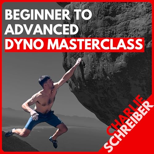 Pro Clinic: Coach Charlie Schreiber on Mastering Dynos from Beginner to Advanced (FREE)