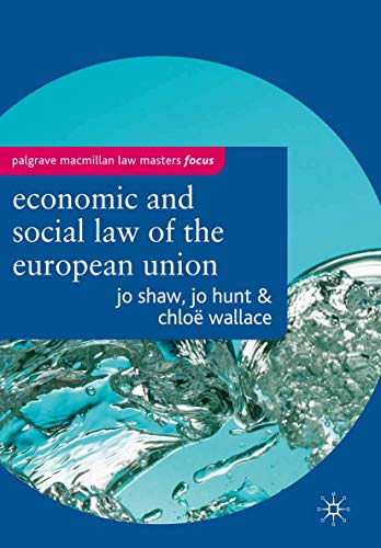 The Economic and Social Law of the European Union: 1 (Hart Law Masters)