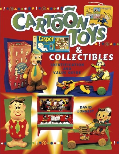 Cartoon Toys & Collectibles Identification and Value Guide      Paperback – Illustrated, January 1, 1999
