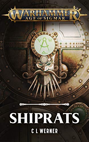 Shiprats (By: C.L. Werner)