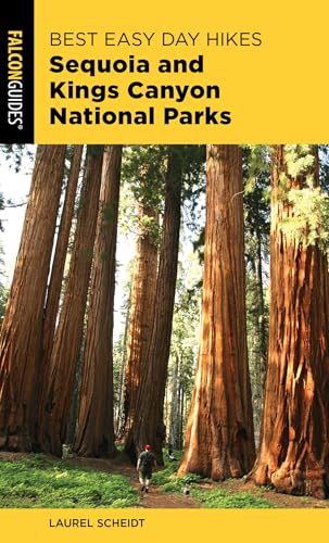 Best Easy Day Hikes Sequoia and Kings Canyon National Parks...