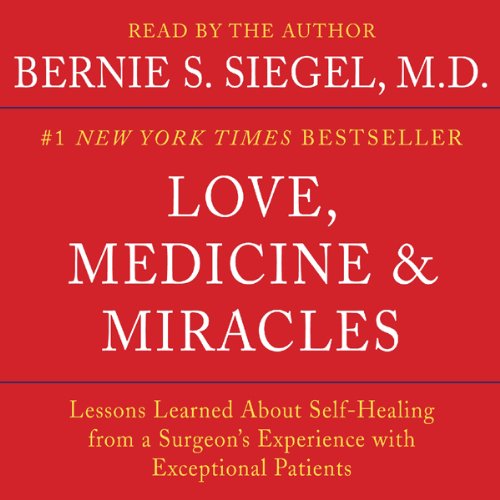 Cover art for Love, Medicine and Miracles