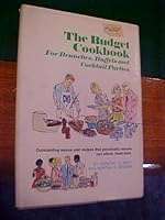 The budget cookbook: For brunches, buffets, and cocktail parties, B0006C02R8 Book Cover