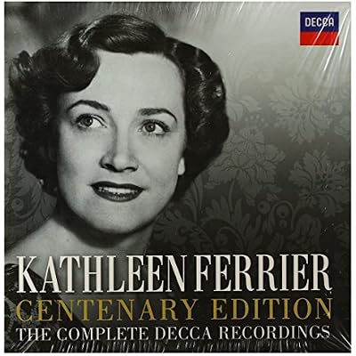 Kathleen Ferrier Centenary Edition - The Complete Decca Recordings