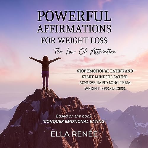 Powerful Affirmations for Weight Loss by Ella Renée episode artwork