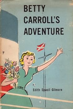 Betty Carroll's Adventure