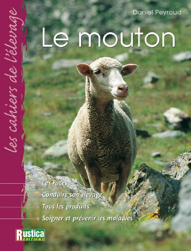 Télécharger Cahier de l'élevage : Le Mouton Livre eBook France