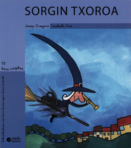 Sorgin txoroa (Letra magikoa)