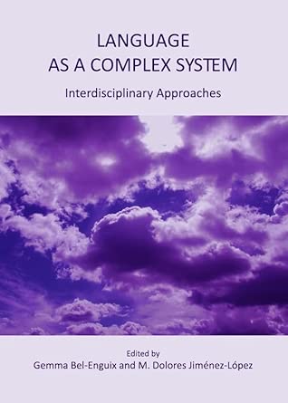Language as a Complex System: Interdisciplinary Approaches-Wow! eBook