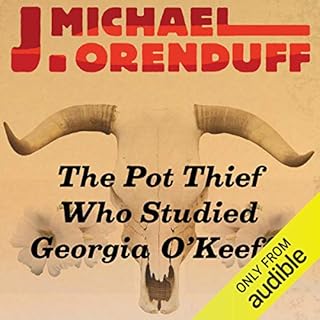 The Pot Thief Who Studied Georgia O'Keeffe Audiolibro Por J. Michael Orenduff arte de portada