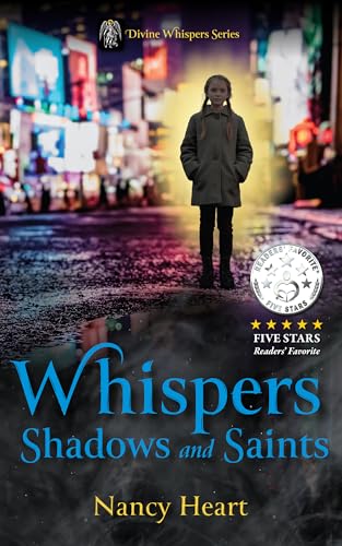 Whispers, Shadows, and Saints (Divine Whispers Series)