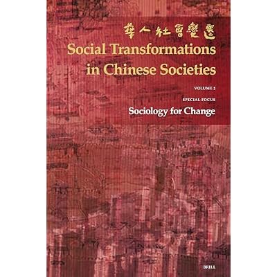 Social Transformations in Chinese Societies: The Official Annual of the Hong Kong Sociological Association: 1